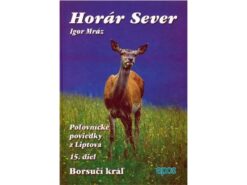 https://www.odimon.sk/buxus/images/produkty/katalog_produktov/polovnicke_potreby/literatura/horar_sever_-_borsuci_kral_15._diel/20172702140254-horar-sever-15.-diel-borsuci-kral-6354.JPG.jpeg Epos www.24k.sk