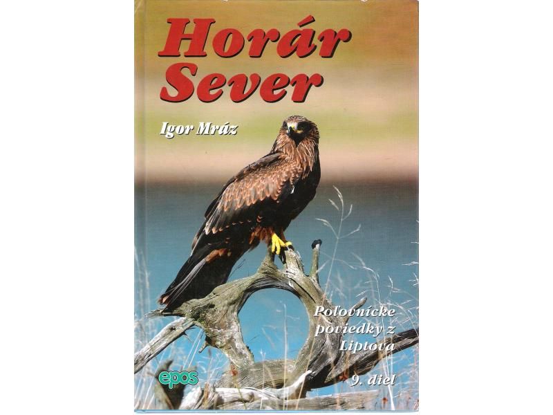https://www.odimon.sk/buxus/images/produkty/katalog_produktov/polovnicke_potreby/literatura/horar_sever_-_zelena_sprava_9._diel/20172702140235-sever9.jpg Epos www.24k.sk