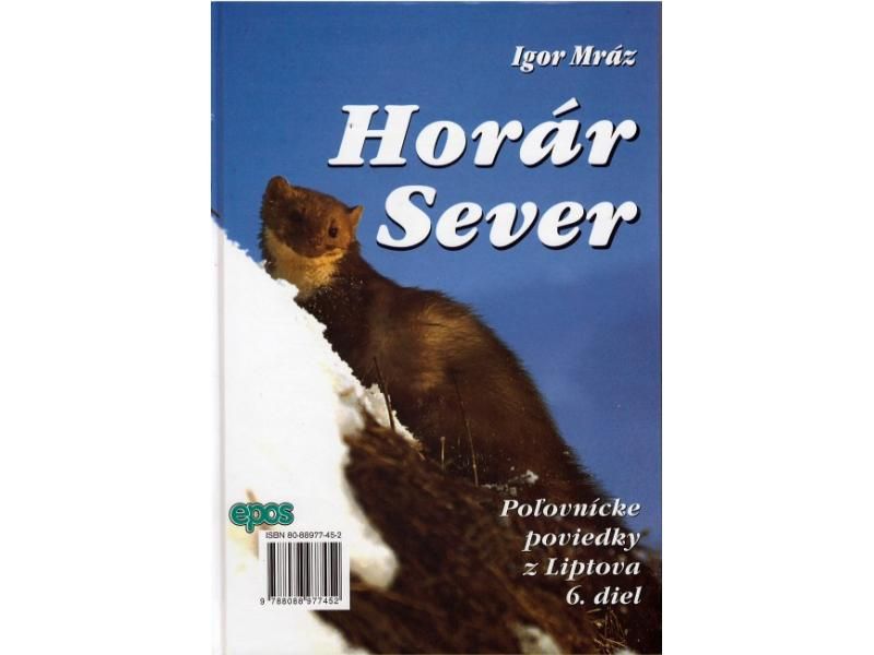 https://www.odimon.sk/buxus/images/produkty/katalog_produktov/polovnicke_potreby/literatura/horar_sever_-_zo_srdca_hor_6._diel/20172702140217-horar-sever-6.-diel-zo-srdca-hor-6353.JPG.jpeg Epos www.24k.sk