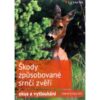 https://www.odimon.sk/buxus/images/produkty/katalog_produktov/polovnicke_potreby/literatura/kniha_skody_sposobene_srncou_zverou/20161511141138-LZ_publikace0605_04.jpg ODIMON www.24k.sk